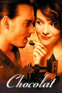 Chocolat หวานนัก…รักช็อคโกแลต (2000)